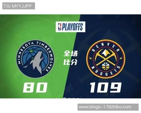 掘金与雷霆激战正酣文字直播全程回顾精彩瞬间与战术分析